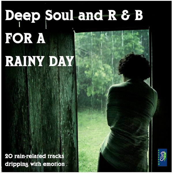 Soul & R &B For A Rainy Day Vol 1