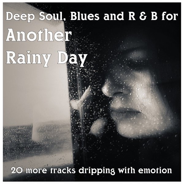Soul & R &B For A Rainy Day Vol 2