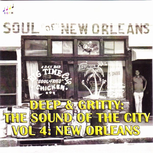 Deep & Gritty New Orleans Vol 1