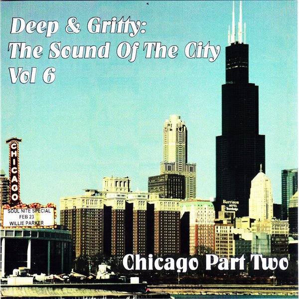 Deep & Gritty Chicago Vol 2