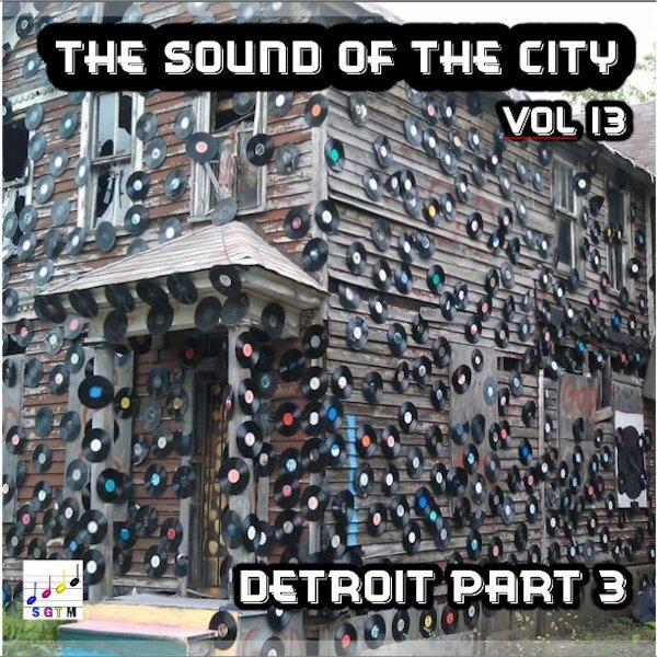 Deep & Gritty Detroit Vol 3