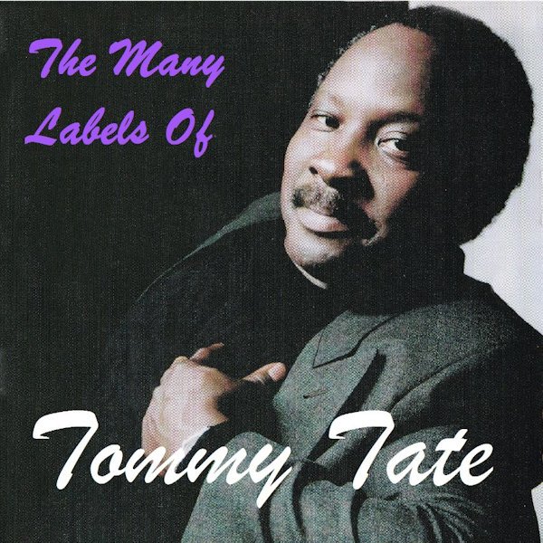 Many Labels Of Tommy Tate